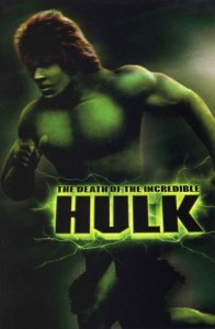 Death of the Incredible Hulk